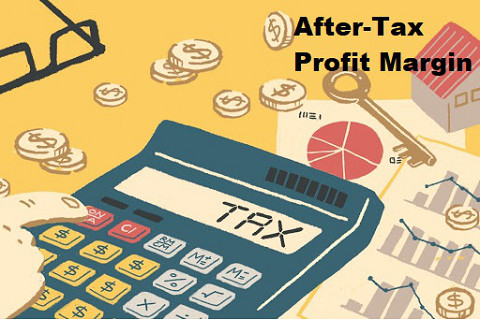 Biên lợi nhuận sau thuế (After-Tax Profit Margin) là gì? Đặc điểm Biên lợi nhuận sau thuế