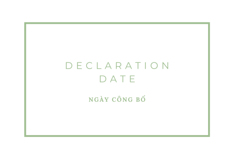 Ngày công bố (Declaration Date) là gì? Hiểu về Ngày công bố